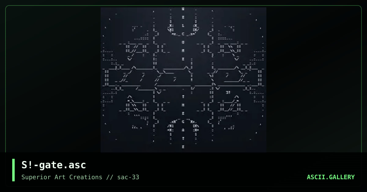 S!-gate.asc, by scour, 2005