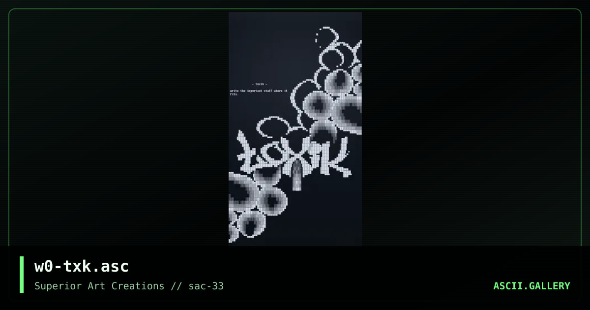 w0-txk.asc, by webpige0, 2005
