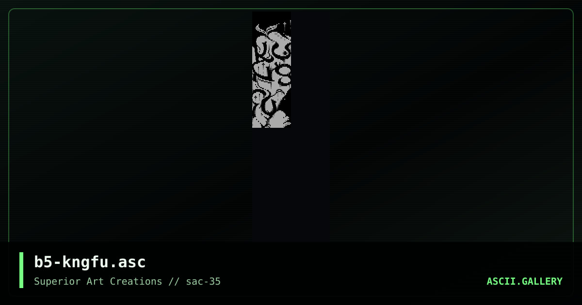 b5-kngfu.asc, by barium, 2007
