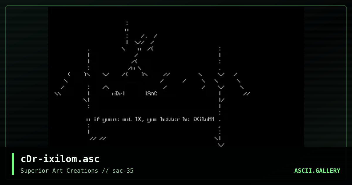 cDr-ixilom.asc, by crusader, 2007