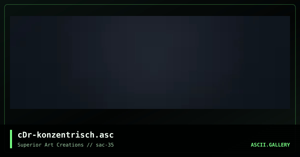 cDr-konzentrisch.asc, by crusader, 2007