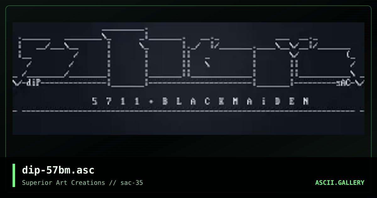 dip-57bm.asc, by dipswitch, 2007