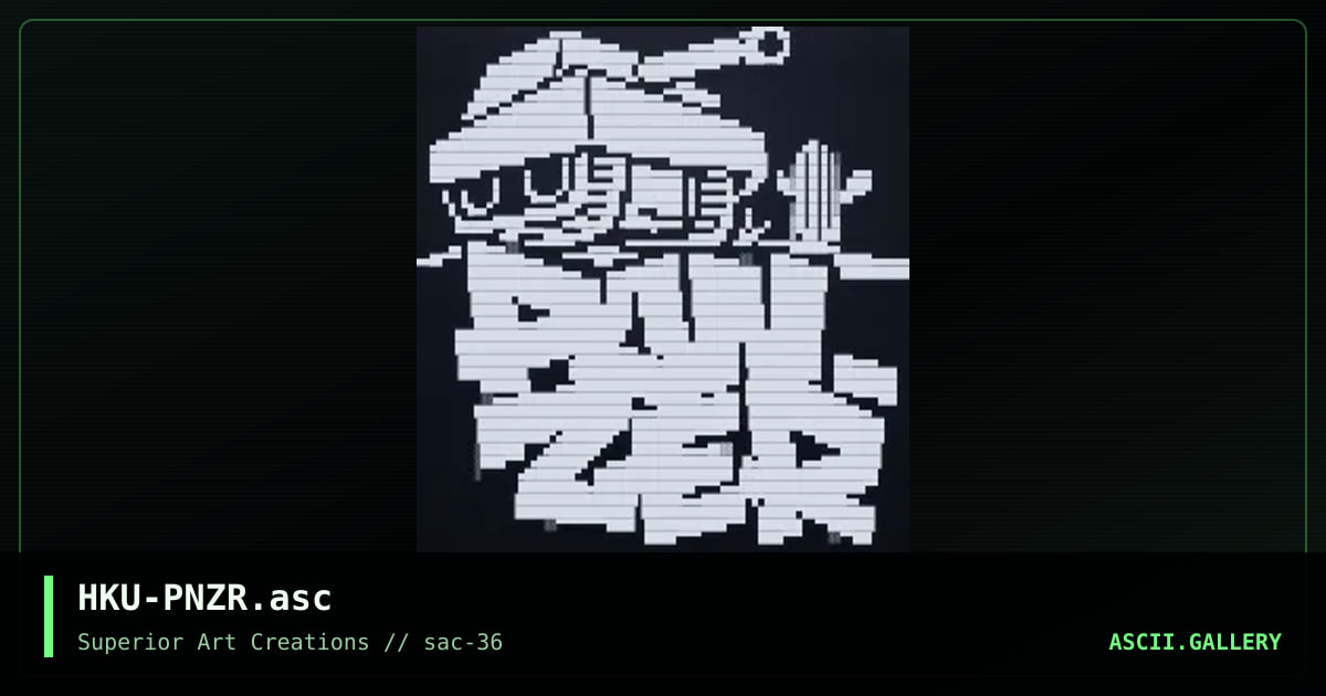 HKU-PNZR.asc, by hk the ultra villain, 2009