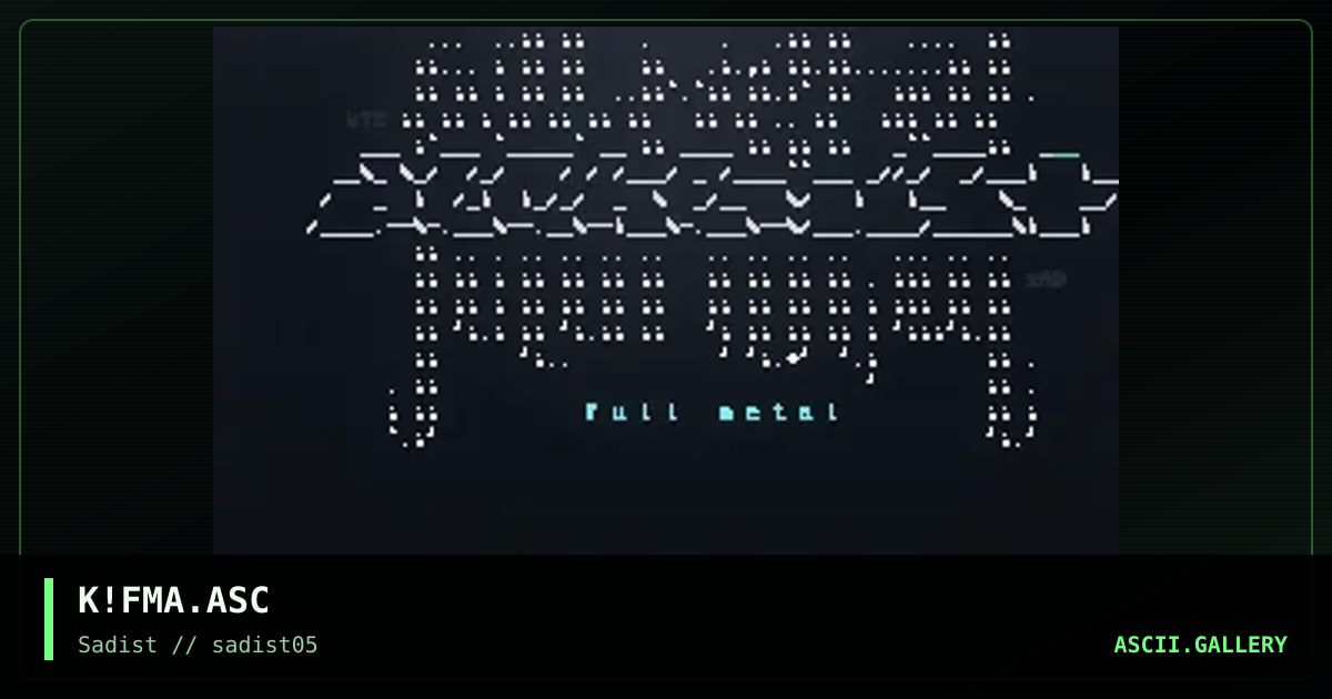 K!FMA.ASC, by keetar, 2005