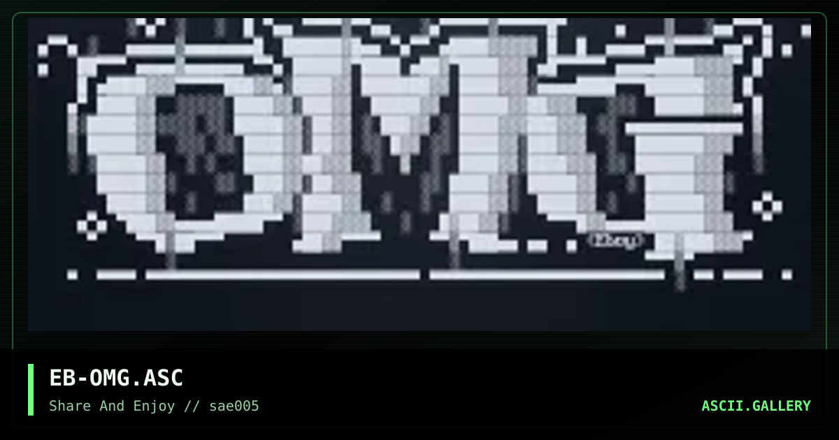 EB-OMG.ASC, by eboy, 2001