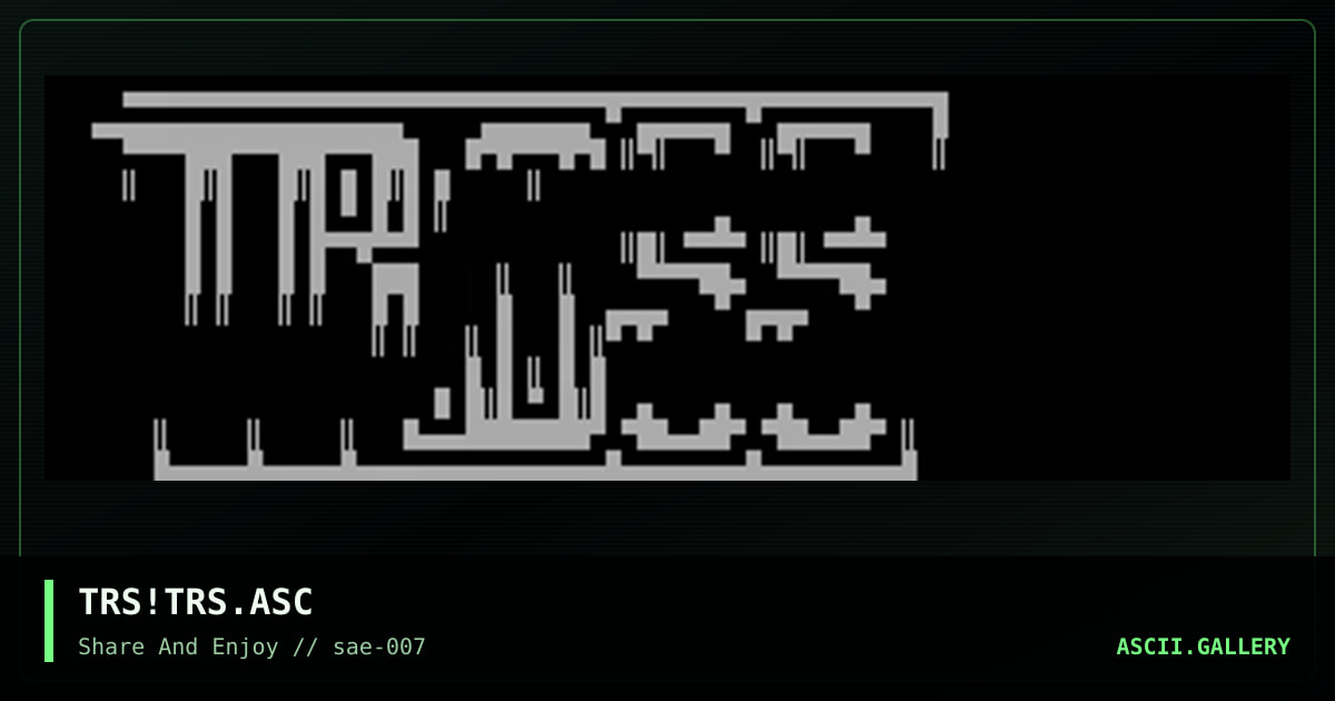 TRS!TRS.ASC, by tross, 2001