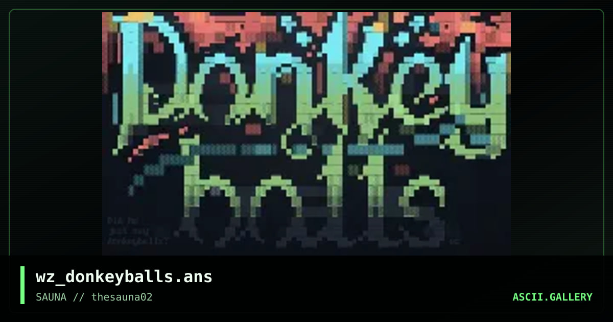 Donkeyballs, by whazzit, 2020