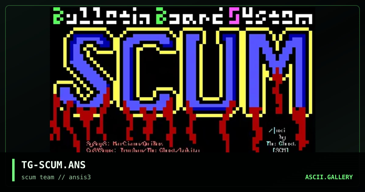 TG-SCUM.ANS, by the ghost, 1997