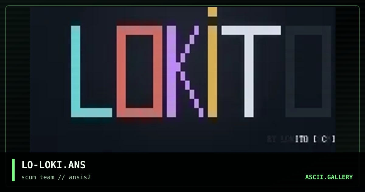LO-LOKI.ANS, by lokito, 1997