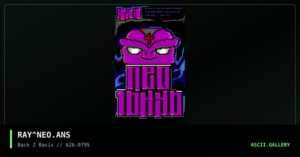 RAY^NEO.ANS, by raytrayza, 1995