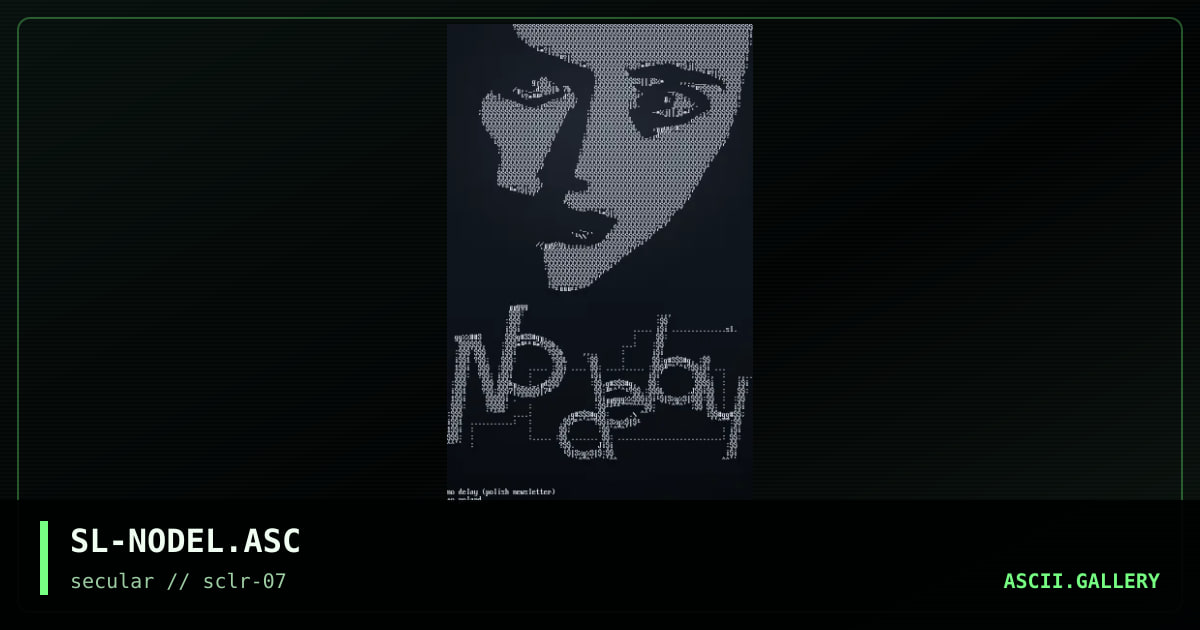 SL-NODEL.ASC, by slash, 2000