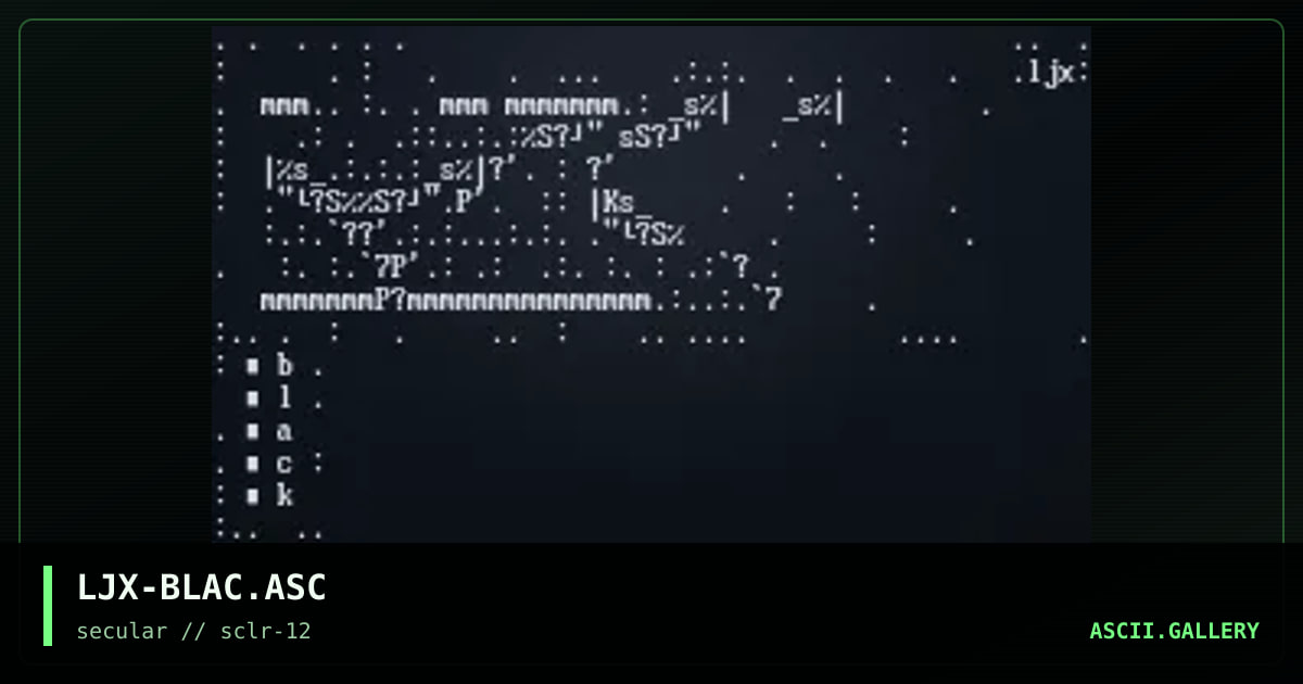 LJX-BLAC.ASC, by ljaxei, 2000