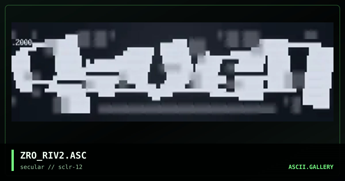 ZRO_RIV2.ASC, by zero, 2000