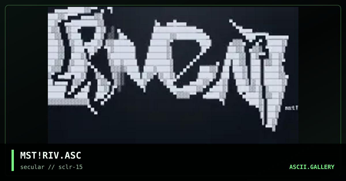 MST!RIV.ASC, by mist, 2001