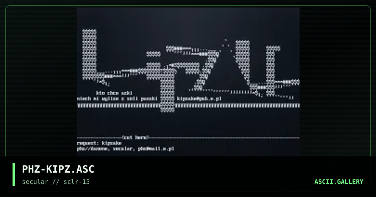 PHZ-KIPZ.ASC, by phuzzle, 2001