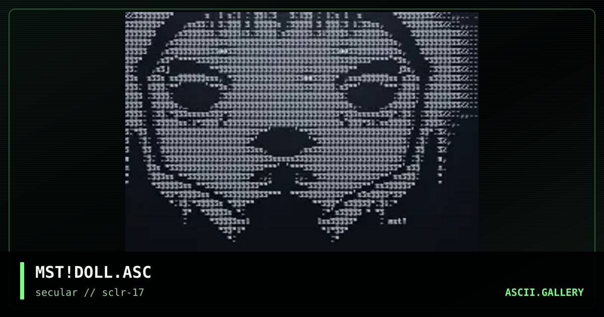 MST!DOLL.ASC, by mist, 2001