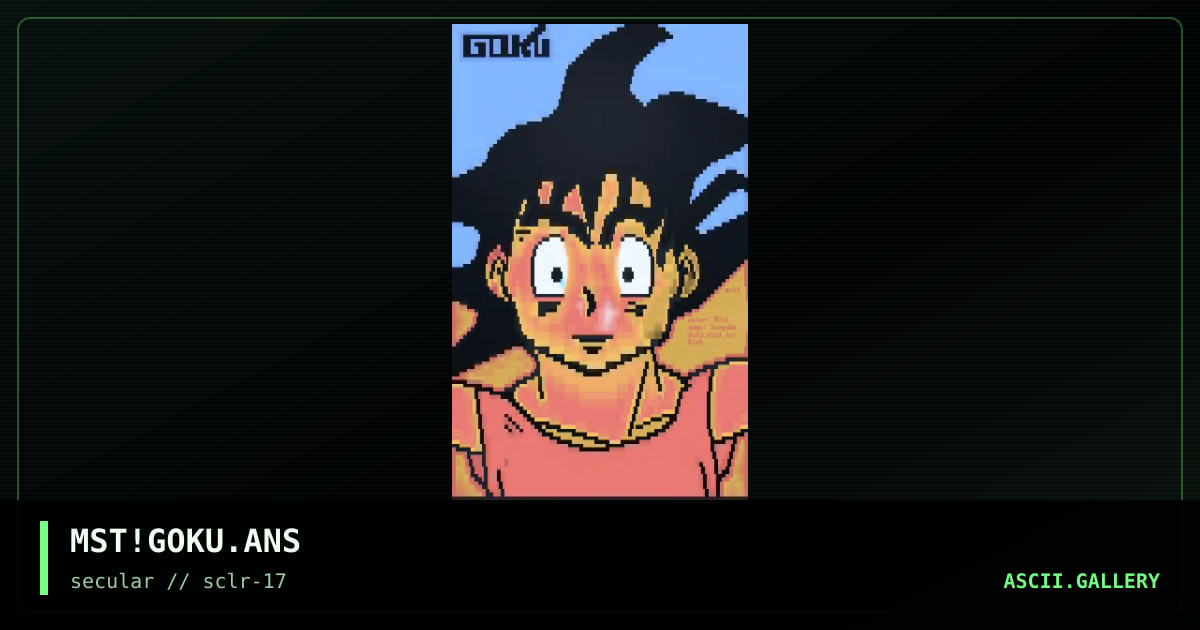 MST!GOKU.ANS, by mist, 2001