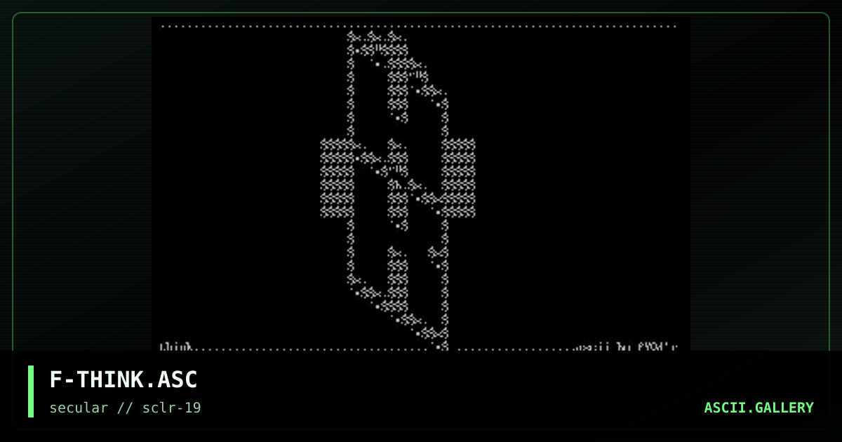 F-THINK.ASC, by fy0dr, 2001