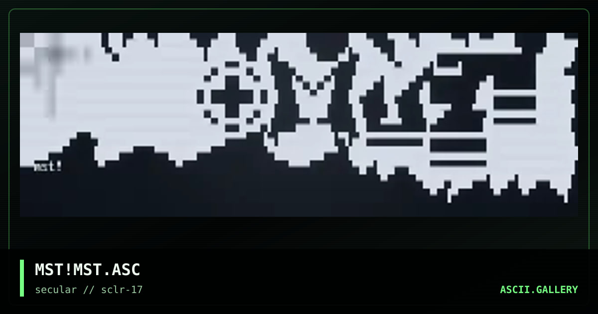 MST!MST.ASC, by mist, 2001