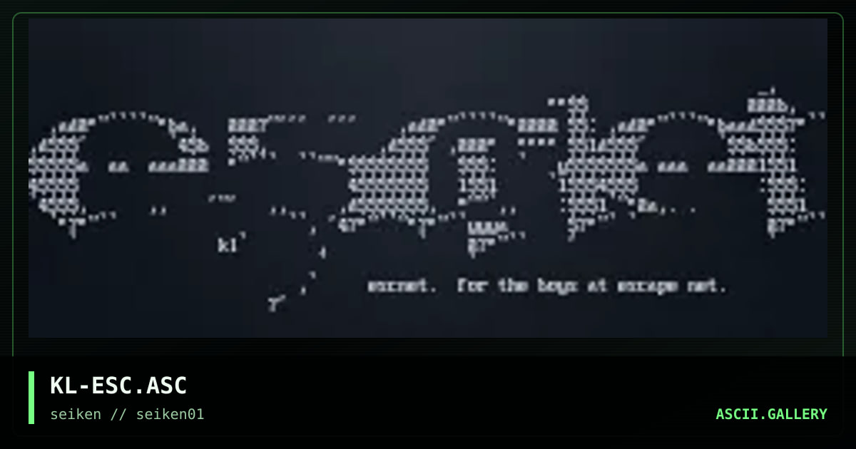 KL-ESC.ASC, by kleenex, 1997
