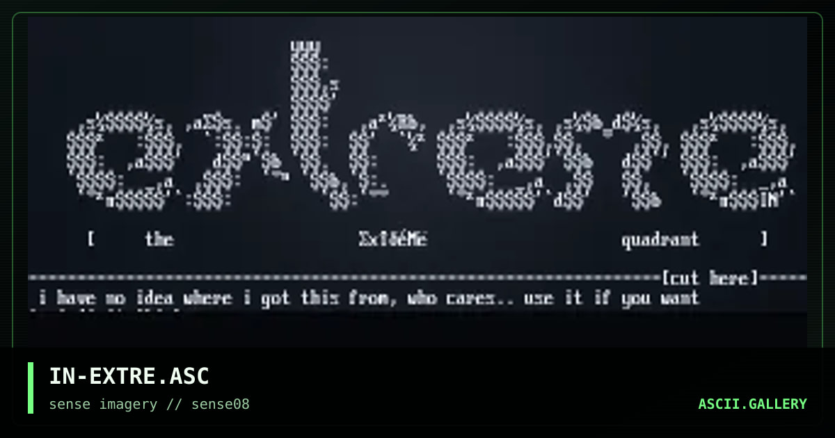 The Extreme Quadrant, by indecent, 1998
