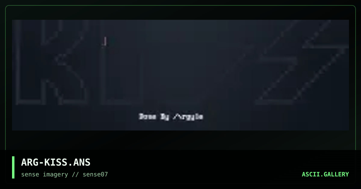 ARG-KISS.ANS, by argyle, 1998