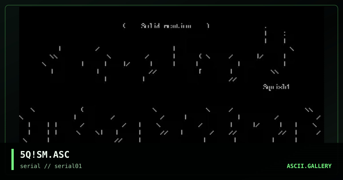 5Q!SM.ASC, by squish, 1997