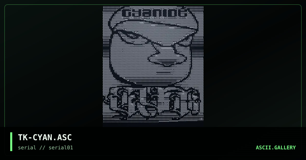 TK-CYAN.ASC, by tek, 1997