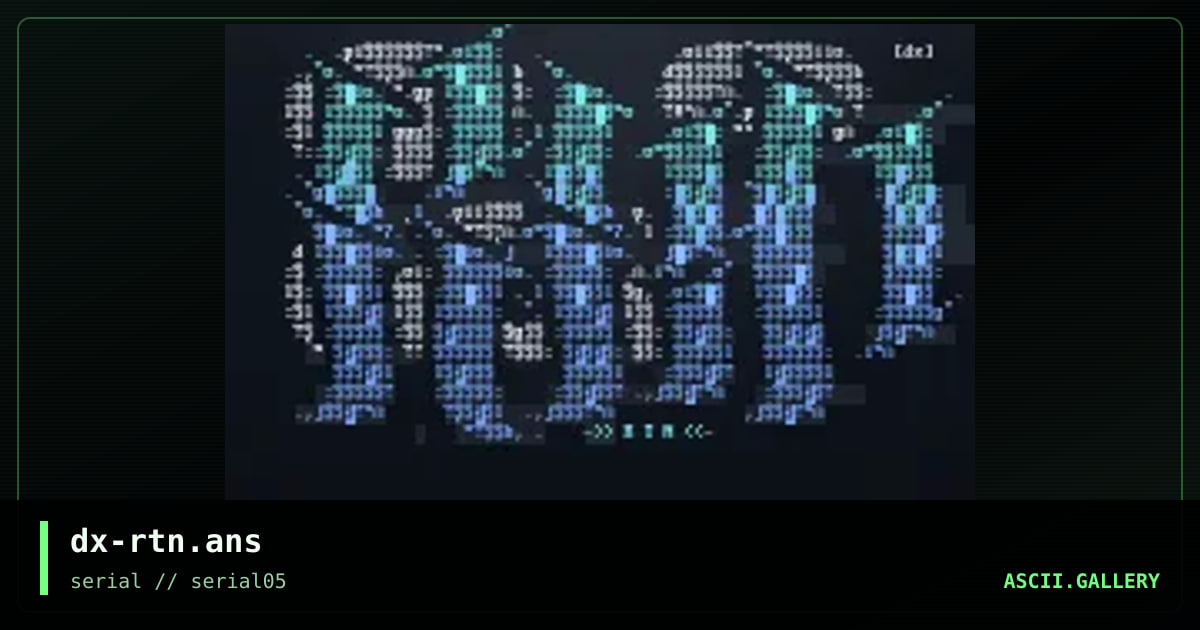 dx-rtn.ans, by drax, 1997