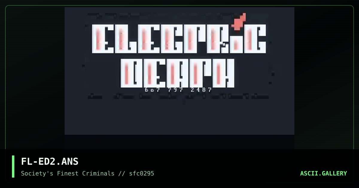 Electric Death, by flair, 1995