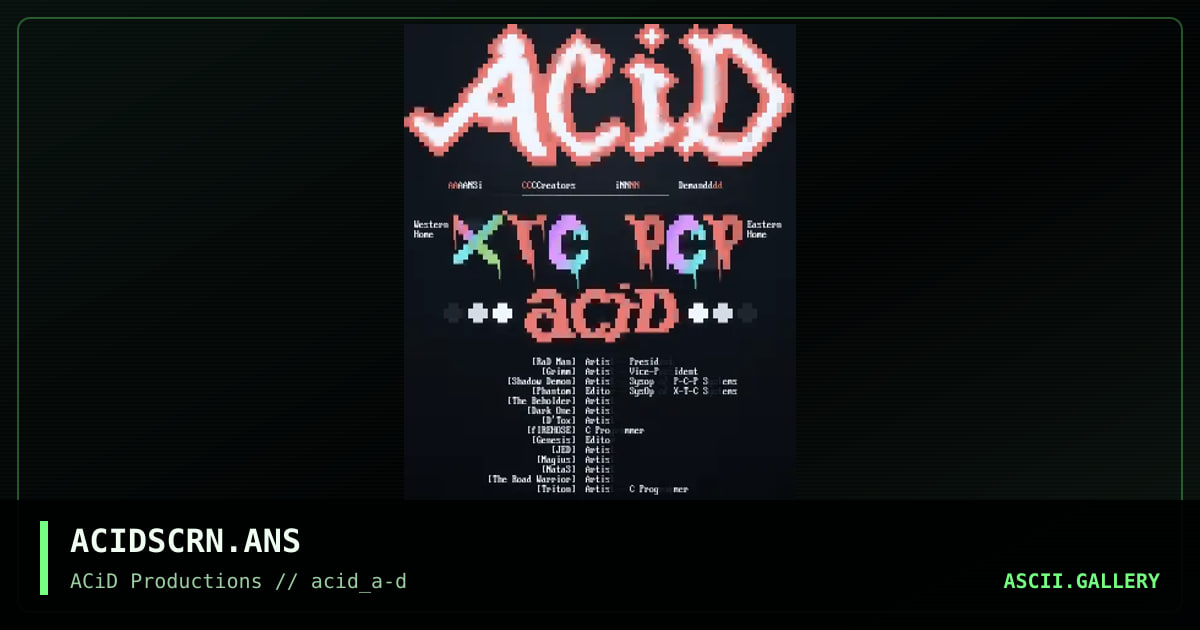 ACIDSCRN.ANS, by radman, 1990