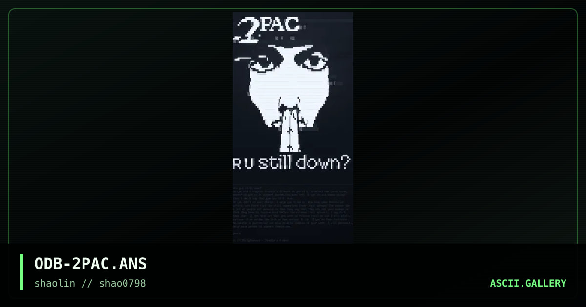 Are you still down?, by ol dirty bastard 2, 1998