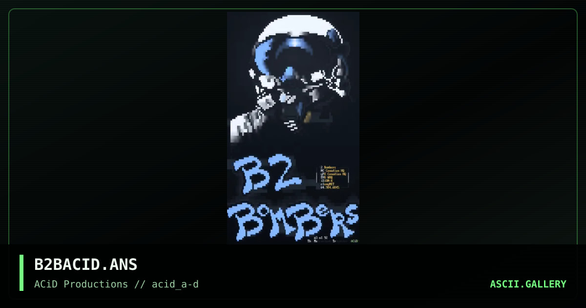 B2BACID.ANS, by the malevolent trickster, 1990