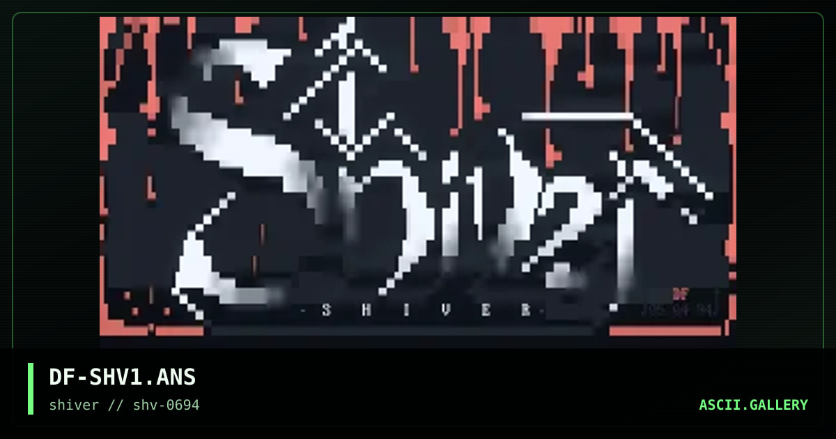 DF-SHV1.ANS, by darkfire, 1994