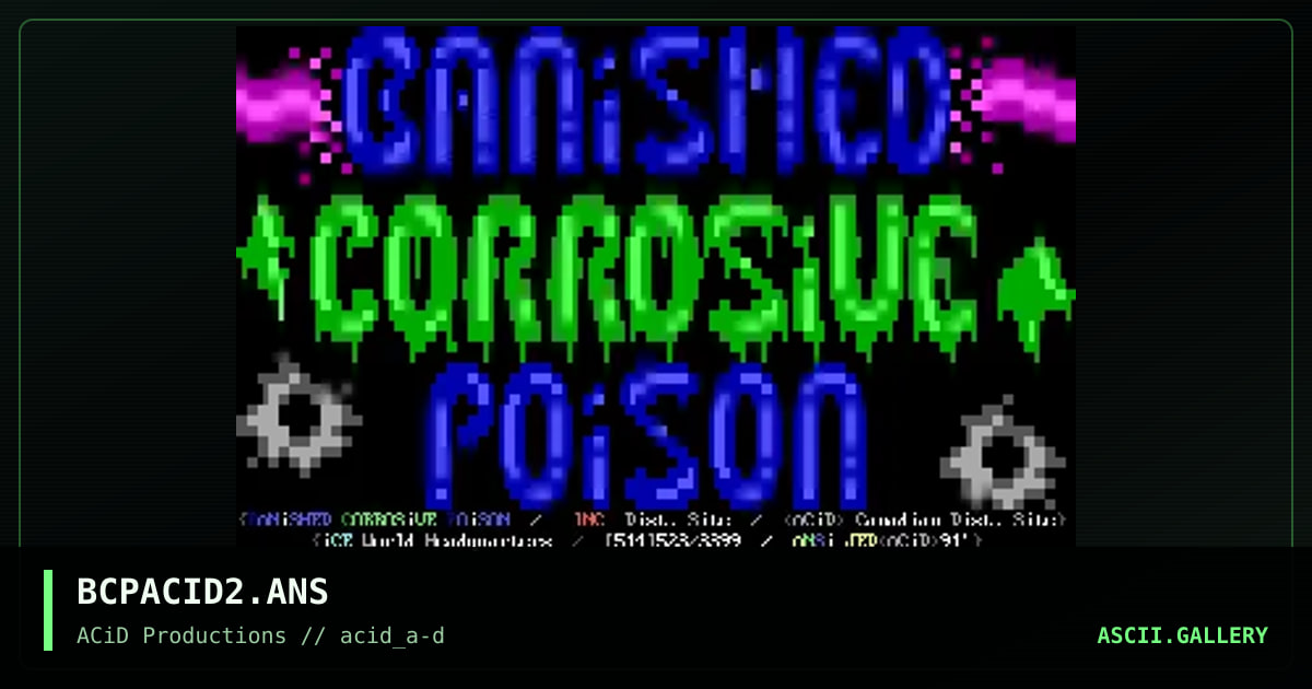 BCPACID2.ANS, by jed, 1990