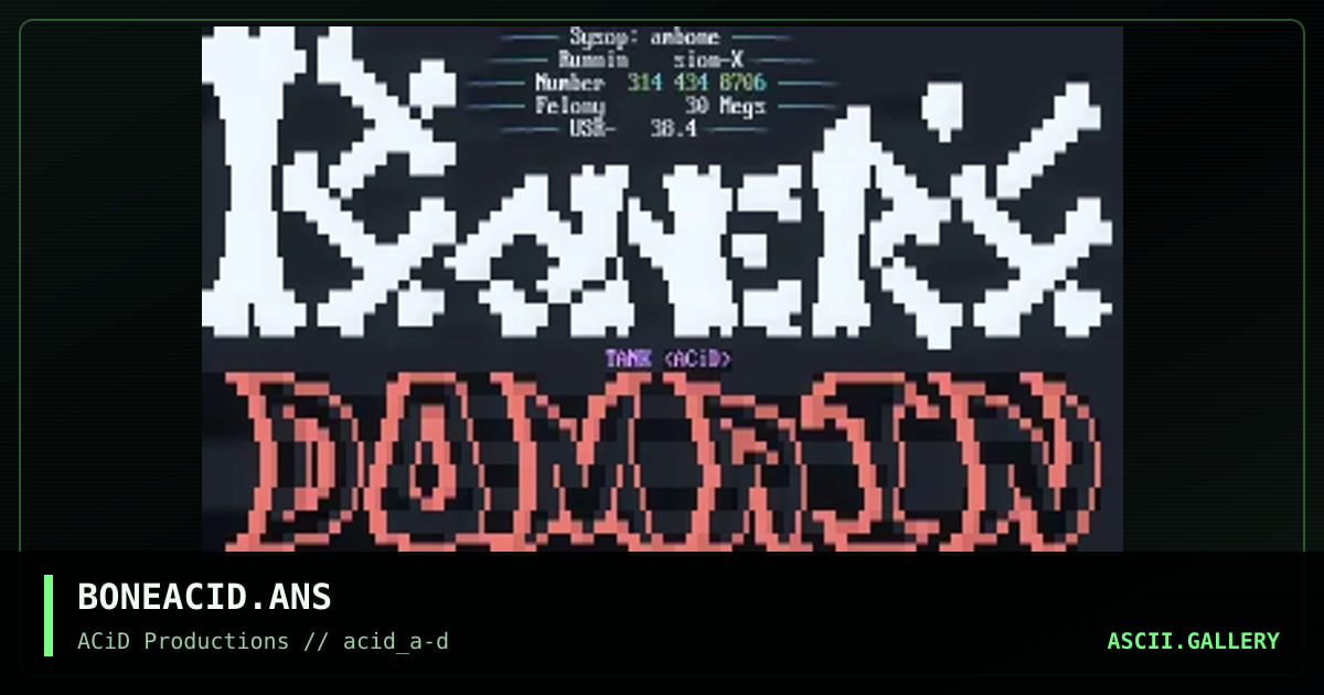 BONEACID.ANS, by tank, 1990