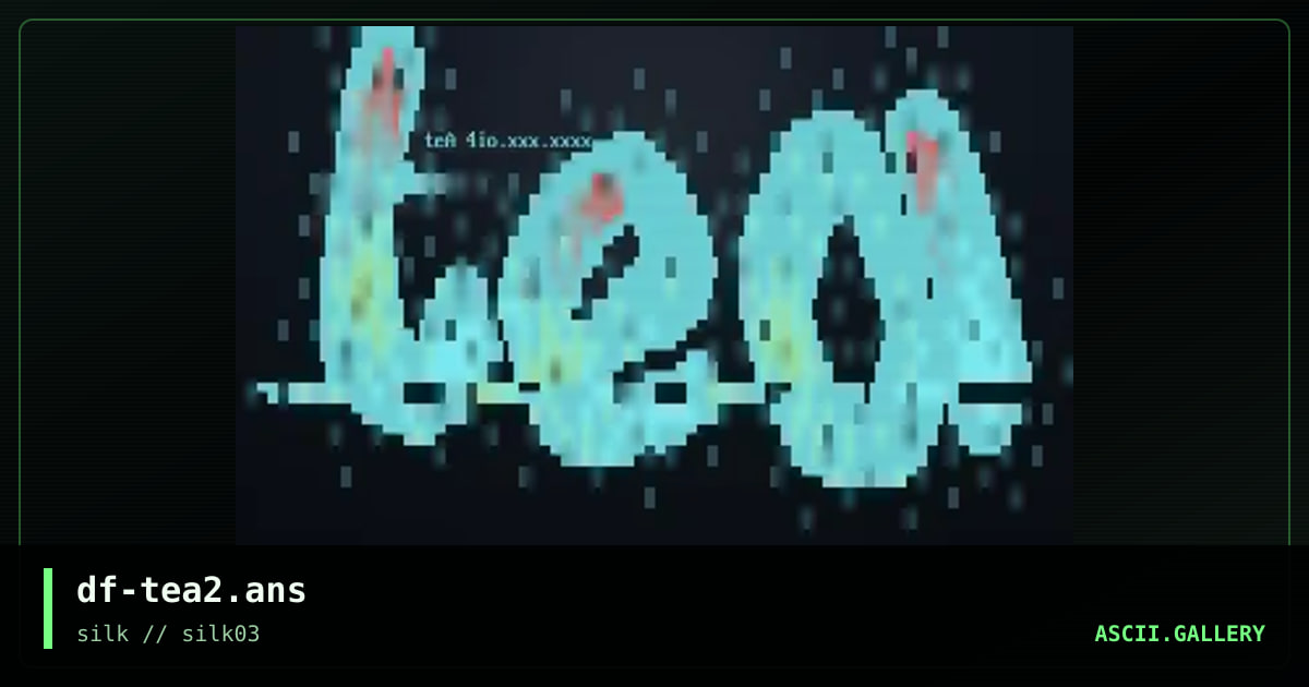 df-tea2.ans, by df, 1997