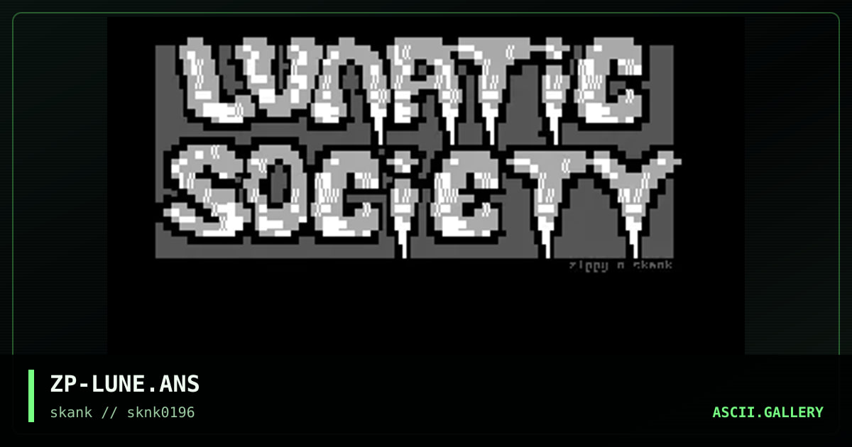 Lunatic Society, by zippy, 1996