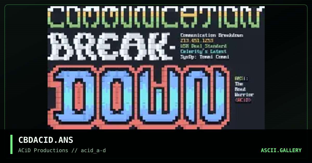 CBDACID.ANS, by the road warrior, 1990