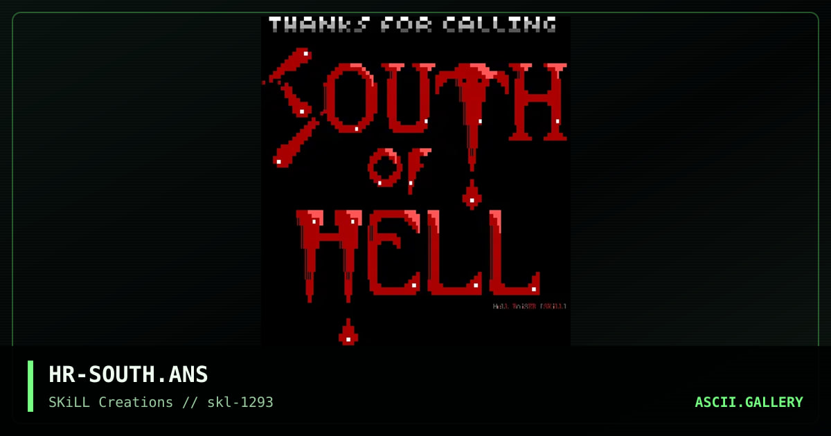 HR-SOUTH.ANS, by hell raiser, 1993
