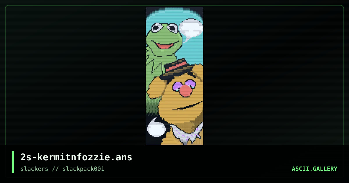 kermit n fozzie, by 2stoned, 2025