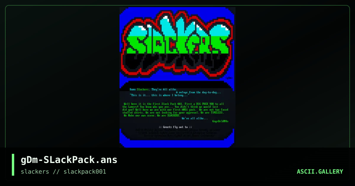 SlackPack 001, by gngrdr3dm4n, 2025