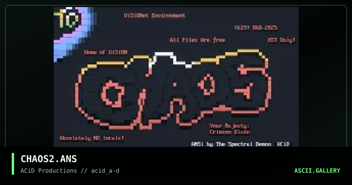 CHAOS2.ANS, by the spectral demon, 1990