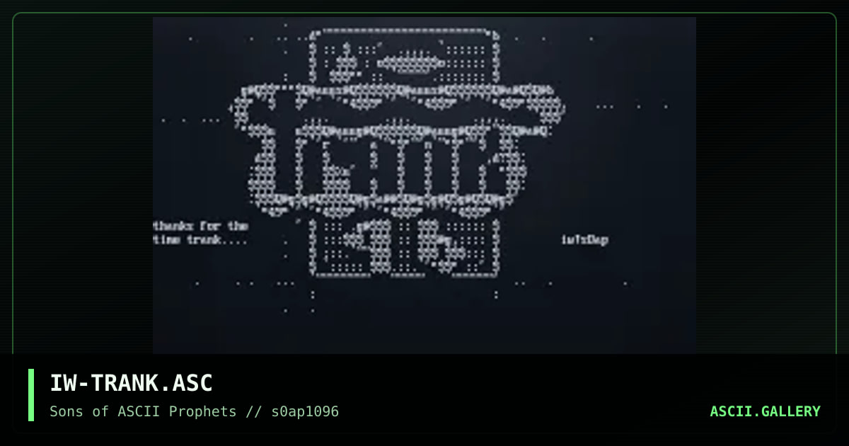 trank ascii, by illwill, 1996