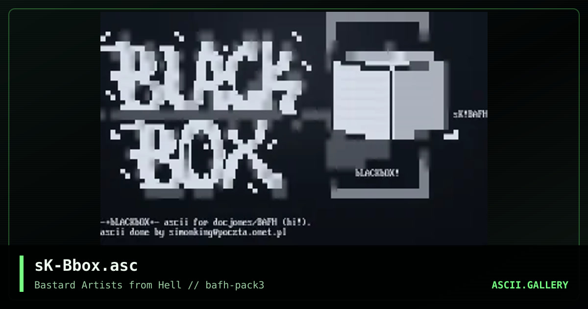 sK-Bbox.asc, by simonking, 2001