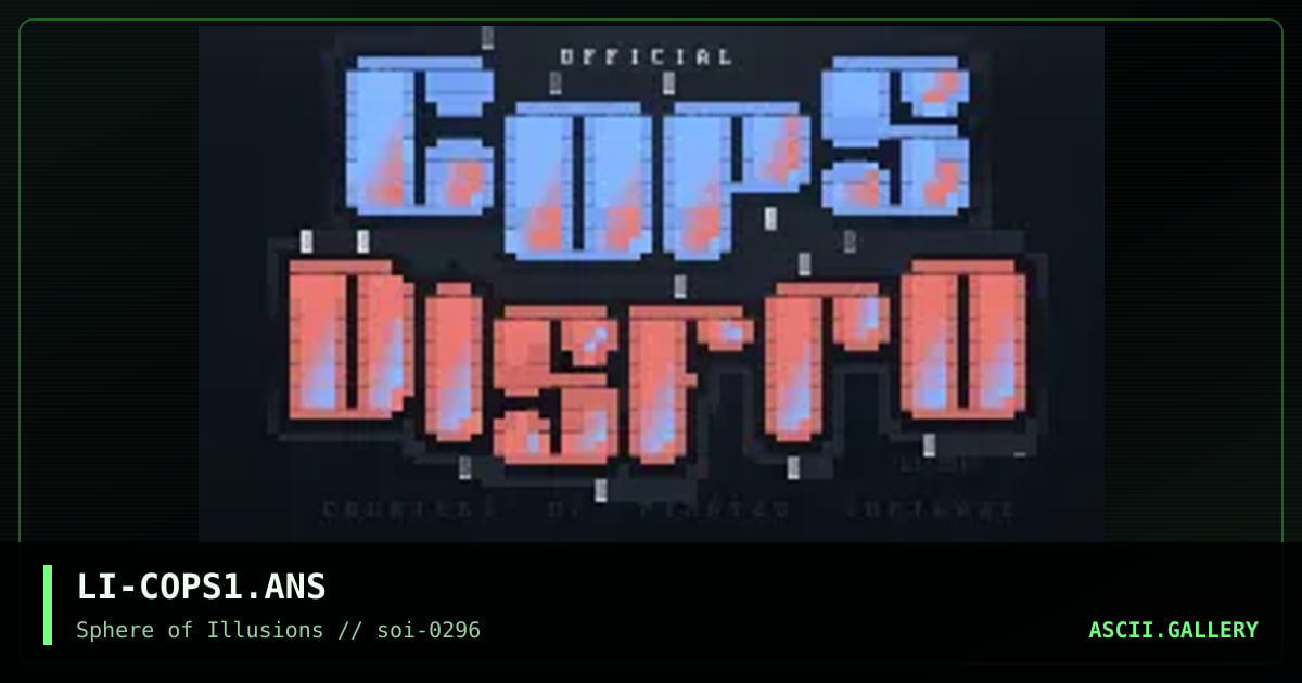 ...COPS Distro..., by lord of illusions, 1996