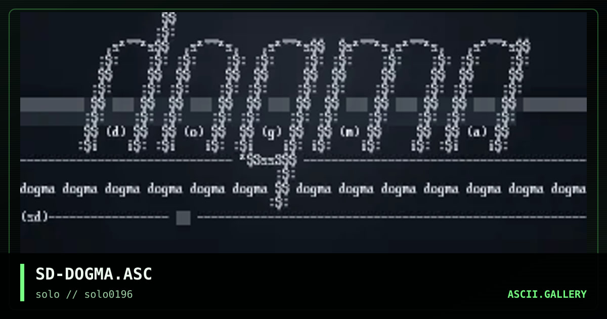 SD-DOGMA.ASC, by sirdeath, 1996