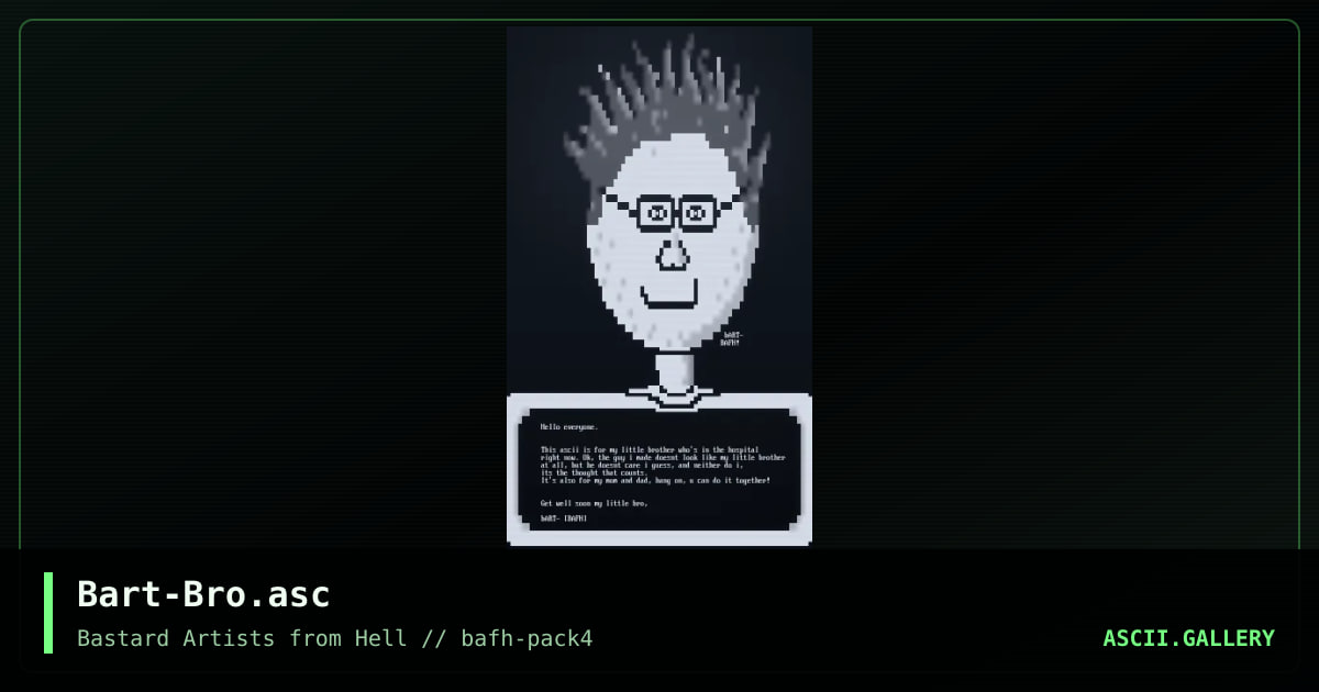 Bart-Bro.asc, by bart, 2002