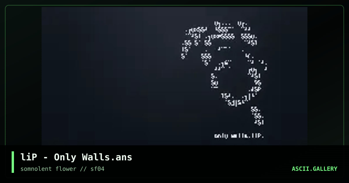 liP - Only Walls.ans, by lip, 2003