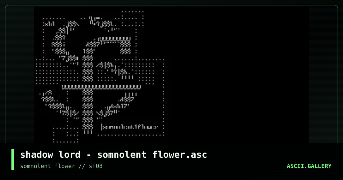 shadow lord - somnolent flower.asc, by untagged, 2003
